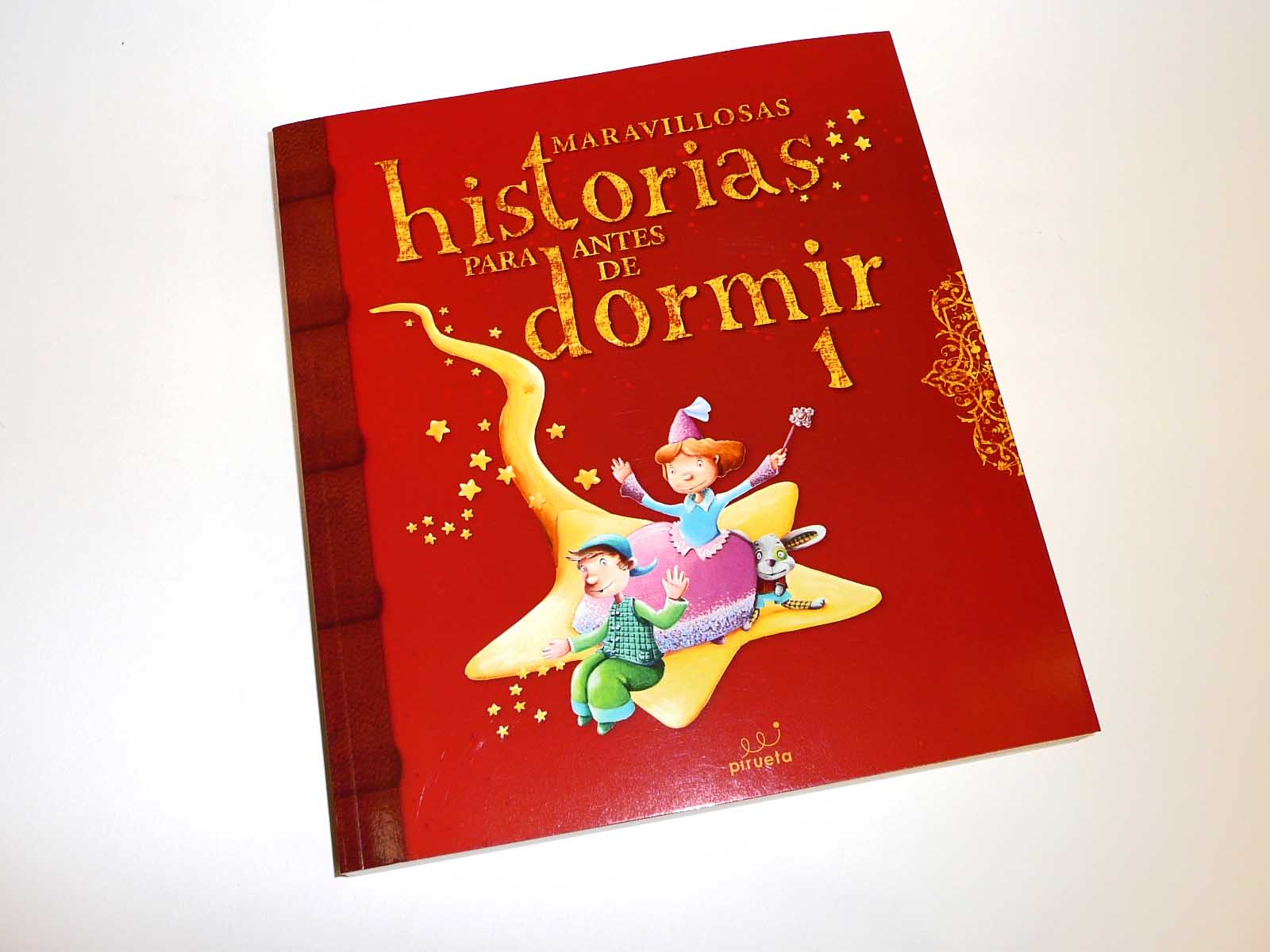 Maravillosas historias para antes de dormir. Pirueta Pvp 14,95 €